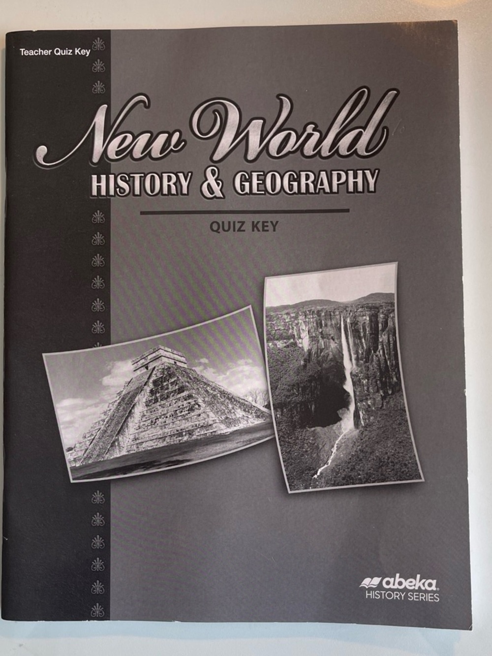 New World History & Geography Quiz Key - Gray